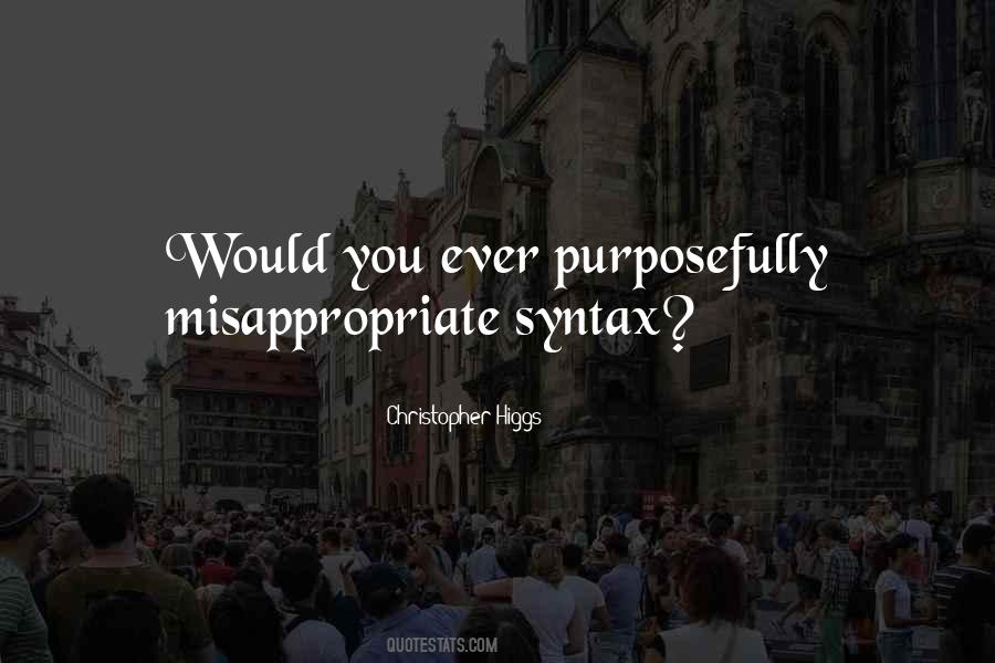 Christopher Higgs Quotes #1820810 Christopher Higgs Quotes #1820810