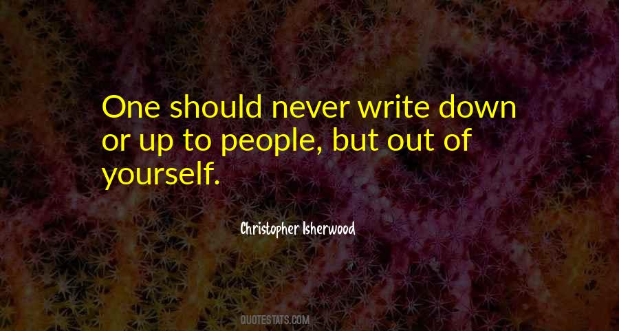 Christopher Isherwood Quotes #1015140