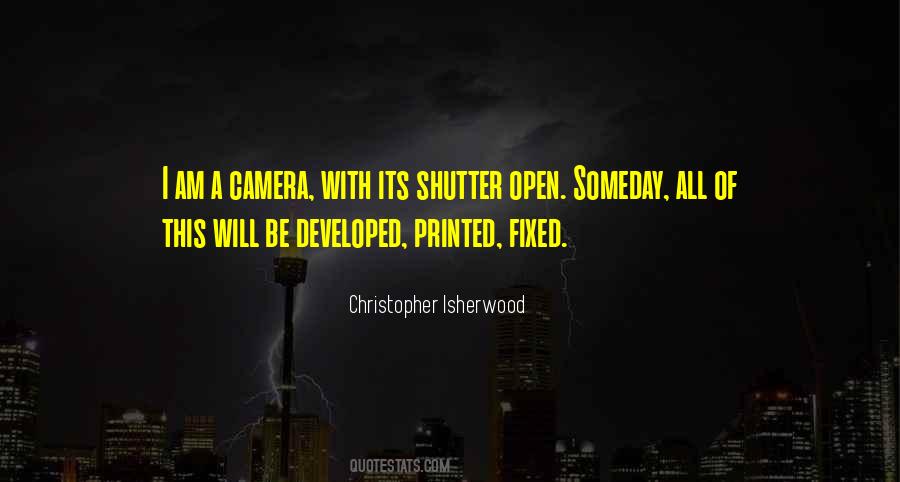 Christopher Isherwood Quotes #103810