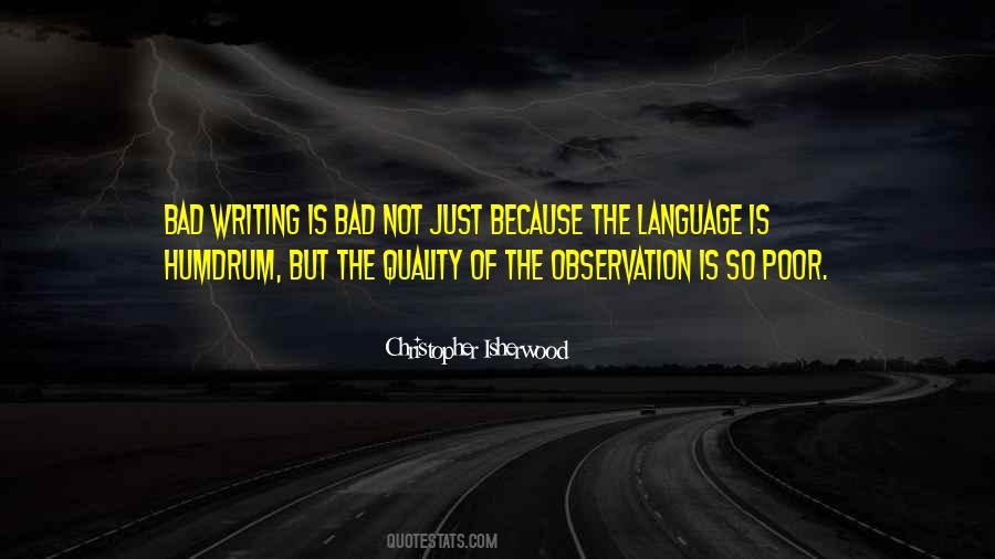 Christopher Isherwood Quotes #1503642