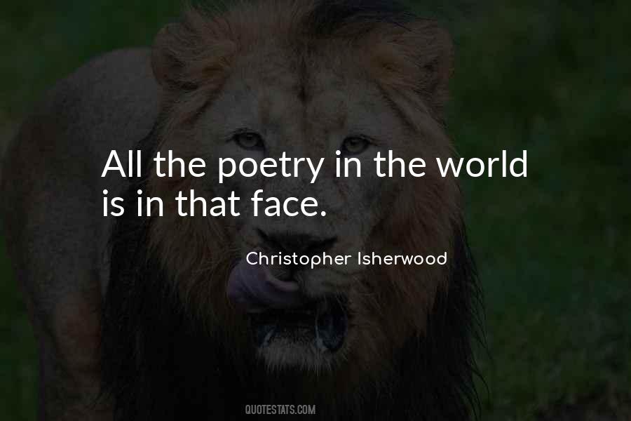 Christopher Isherwood Quotes #1823191