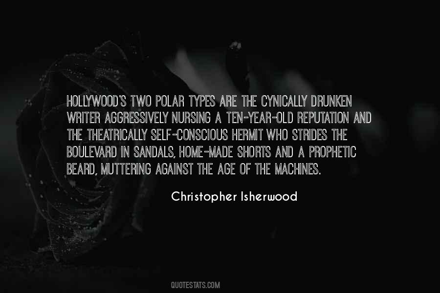 Christopher Isherwood Quotes #344121