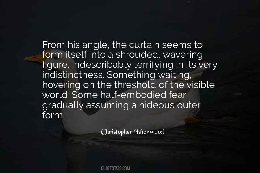 Christopher Isherwood Quotes #490383