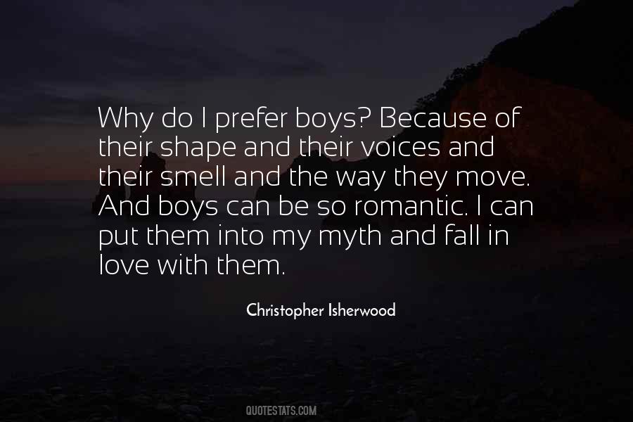 Christopher Isherwood Quotes #496251