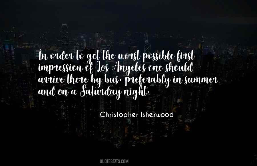 Christopher Isherwood Quotes #825165