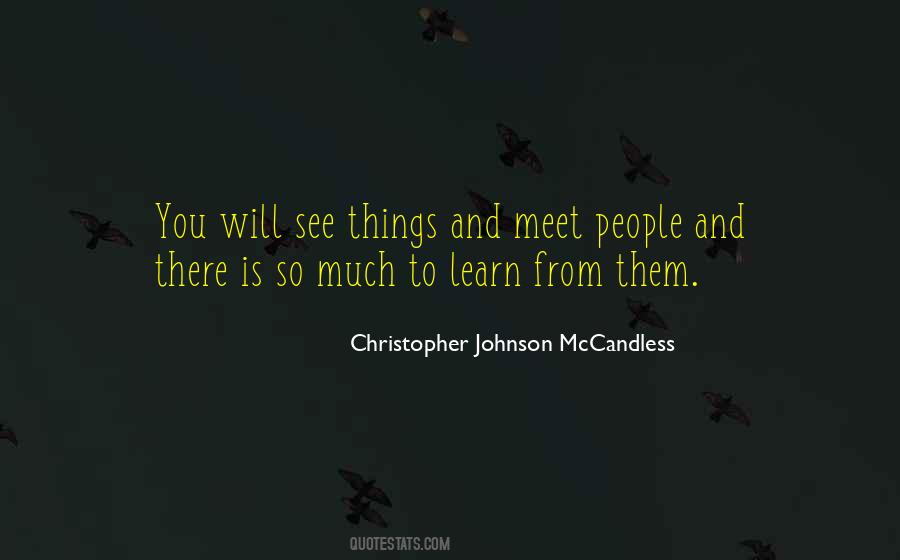 Christopher Johnson McCandless Quotes #52793