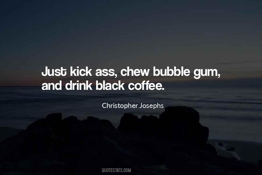 Christopher Josephs Quotes #47690