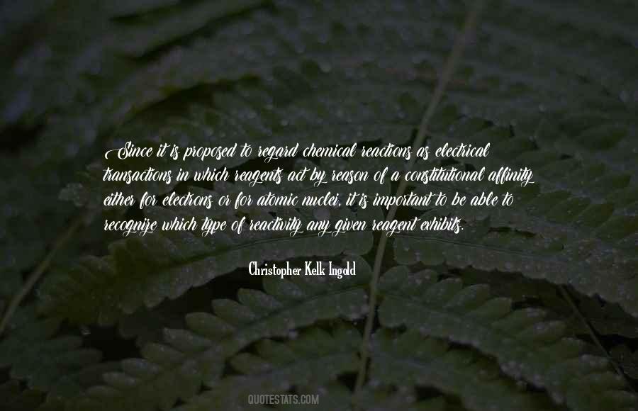 Christopher Kelk Ingold Quotes #1516548