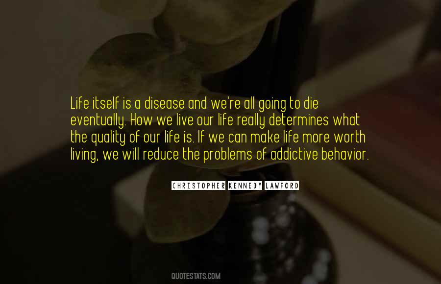 Christopher Kennedy Lawford Quotes #1104224 Christopher Kennedy Lawford Quotes #1104224