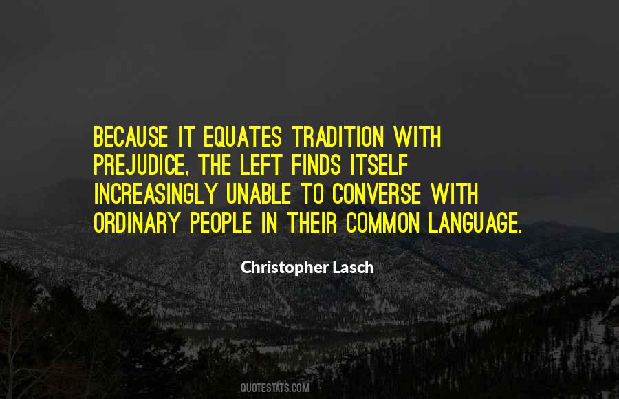 Christopher Lasch Quotes #1470840