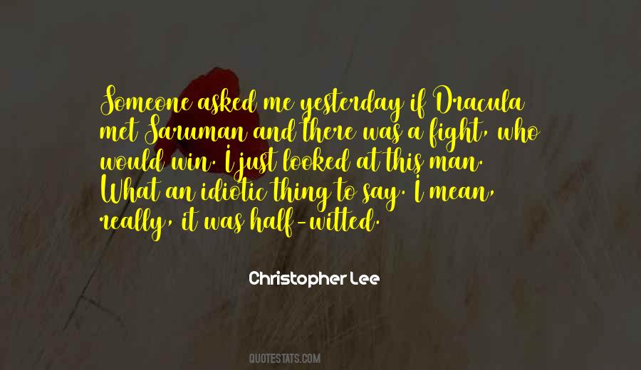 Christopher Lee Quotes #814736