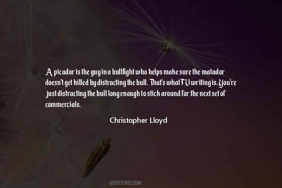 Christopher Lloyd Quotes #1177426