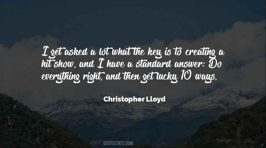 Christopher Lloyd Quotes #445210