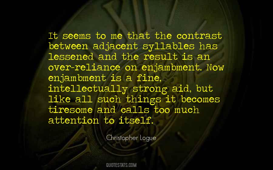 Christopher Logue Quotes #765143