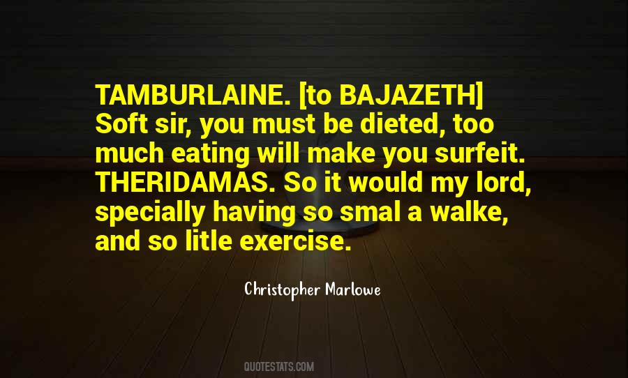 Christopher Marlowe Quotes #118790
