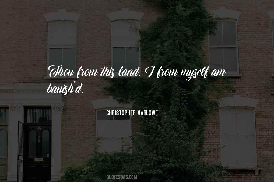 Christopher Marlowe Quotes #1657381