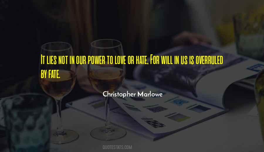 Christopher Marlowe Quotes #224666