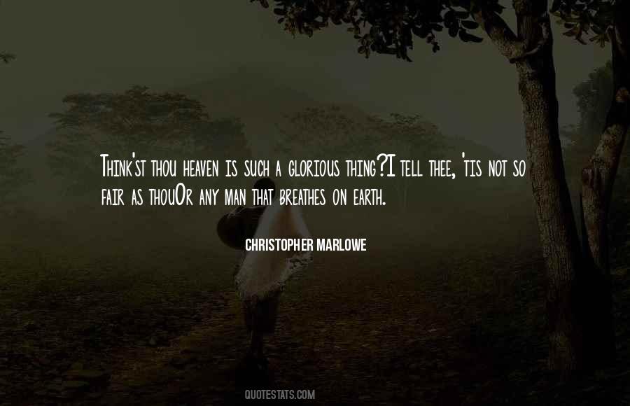 Christopher Marlowe Quotes #695671