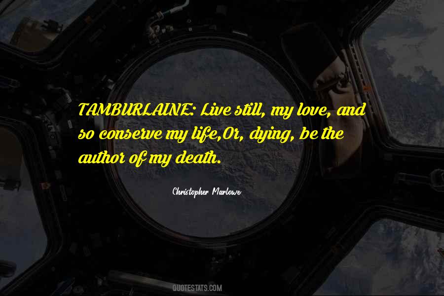 Christopher Marlowe Quotes #793050