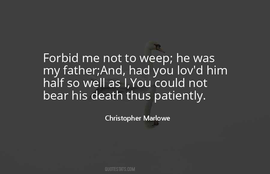 Christopher Marlowe Quotes #878567