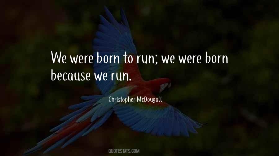 Christopher McDougall Quotes #1026278