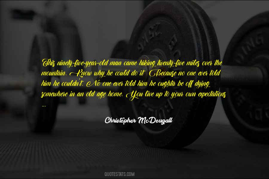 Christopher McDougall Quotes #1640365