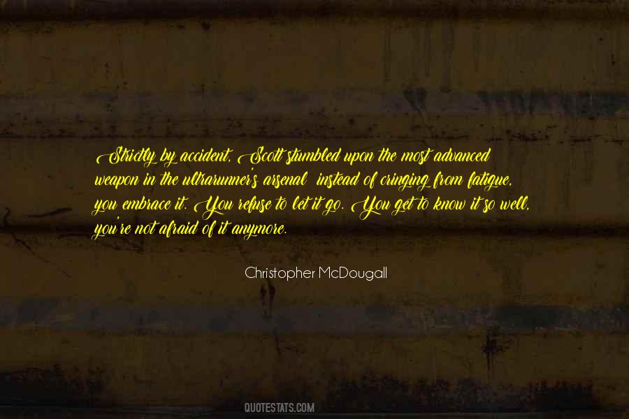 Christopher McDougall Quotes #1845981