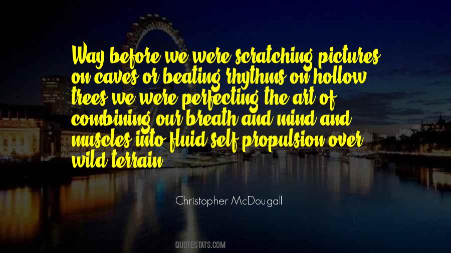 Christopher McDougall Quotes #231749