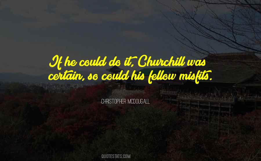 Christopher McDougall Quotes #604851