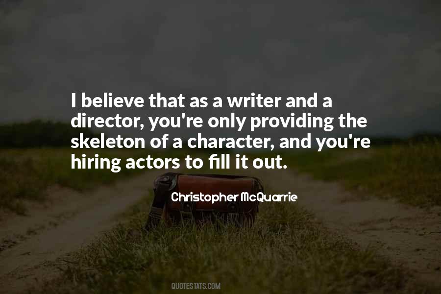 Christopher McQuarrie Quotes #1217557