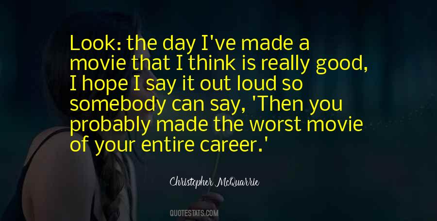 Christopher McQuarrie Quotes #1468418