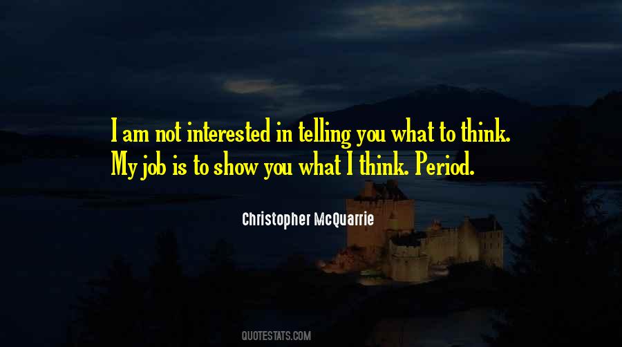 Christopher McQuarrie Quotes #1702392