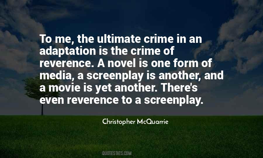 Christopher McQuarrie Quotes #392869