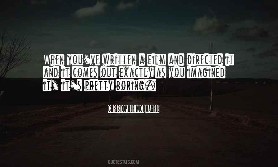 Christopher McQuarrie Quotes #947715