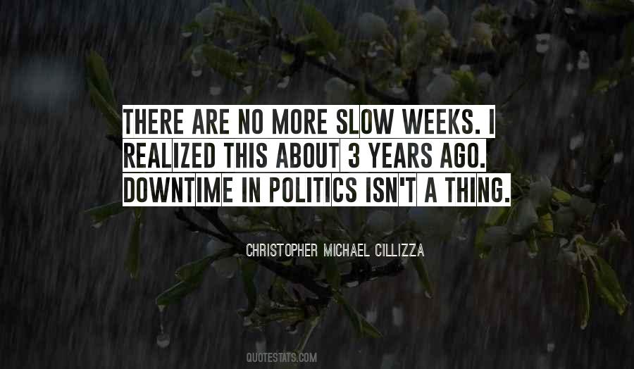 Christopher Michael Cillizza Quotes #782736