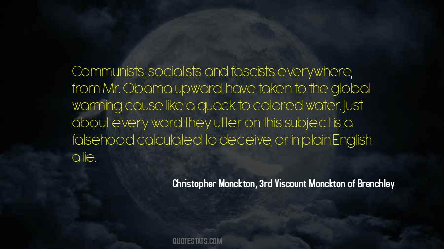 Christopher Monckton, 3rd Viscount Monckton Of Brenchley Quotes #1216308