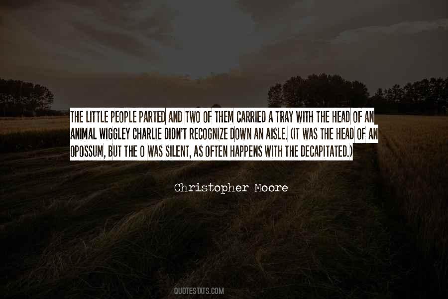 Christopher Moore Quotes #1049916