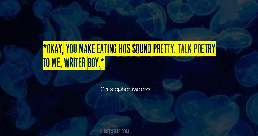 Christopher Moore Quotes #1503779