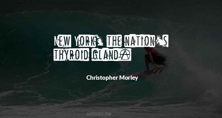 Christopher Morley Quotes #1186473