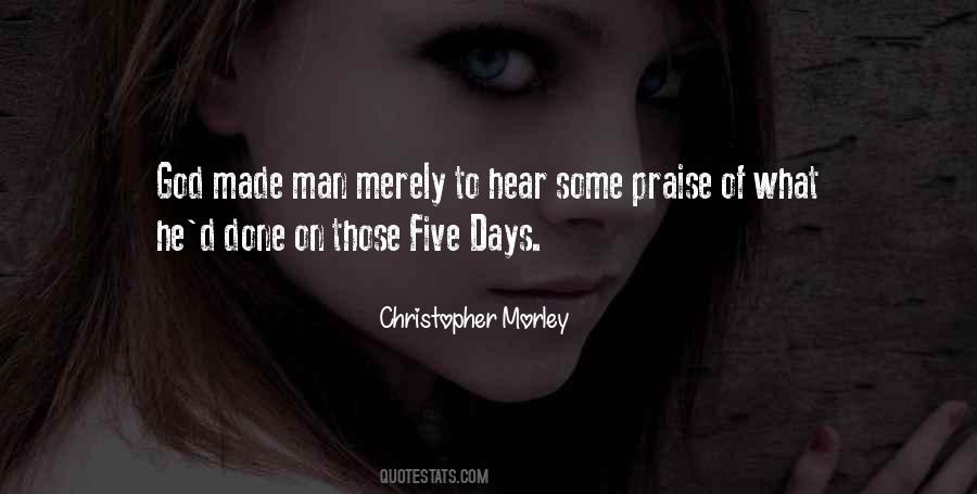 Christopher Morley Quotes #1451081