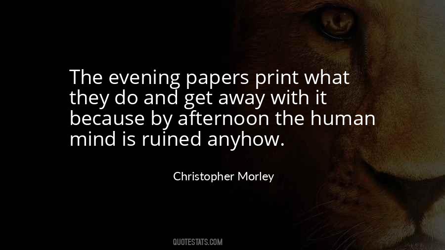 Christopher Morley Quotes #1782989
