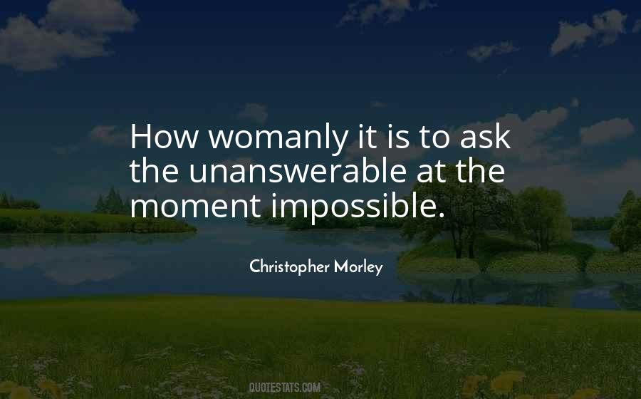 Christopher Morley Quotes #746031