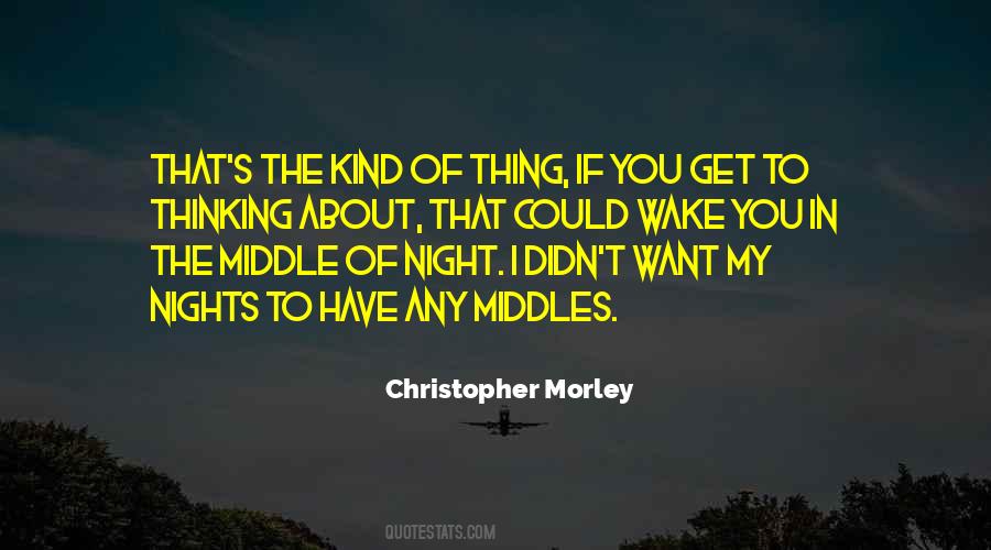 Christopher Morley Quotes #775552