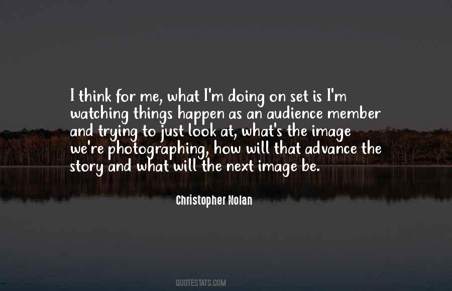 Christopher Nolan Quotes #1872131