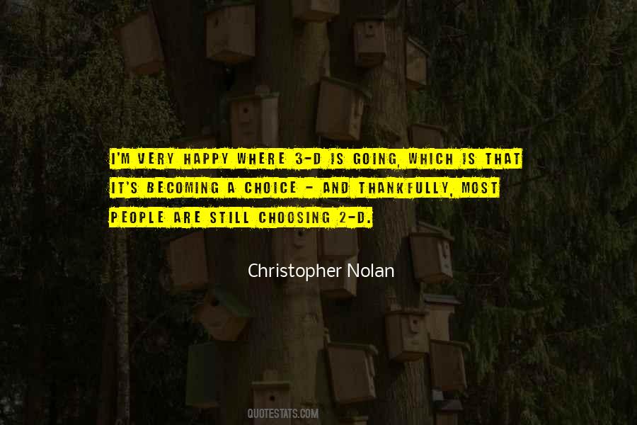 Christopher Nolan Quotes #319694