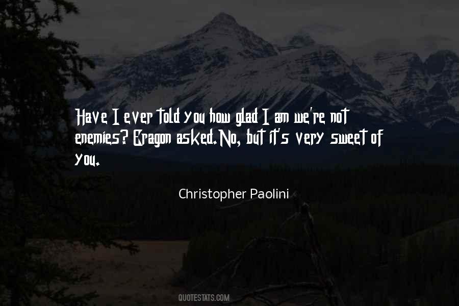 Christopher Paolini Quotes #1495157