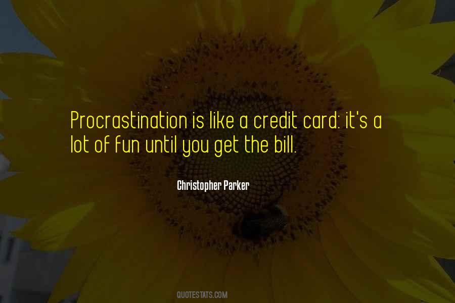 Christopher Parker Quotes #1732922