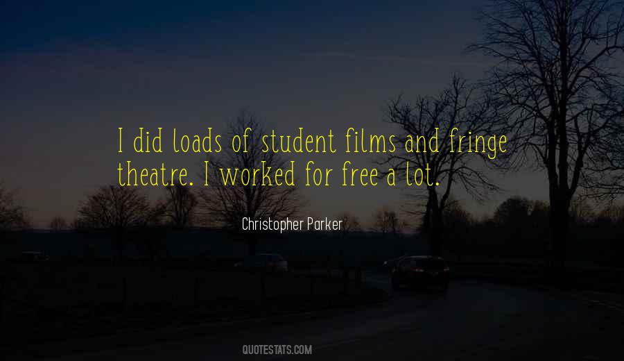Christopher Parker Quotes #710814