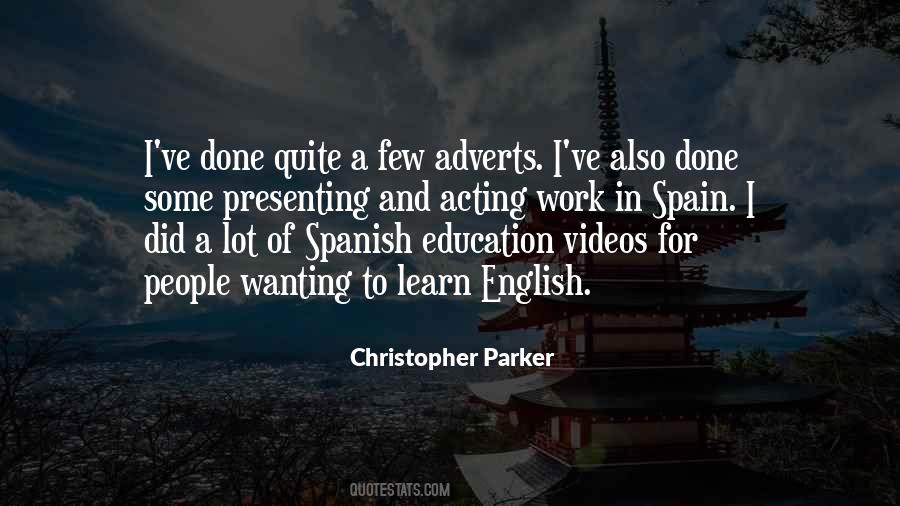 Christopher Parker Quotes #80895