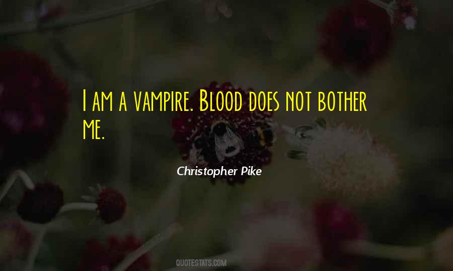 Christopher Pike Quotes #106948